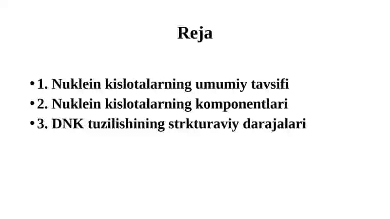 Nukleinkislotalar(1 –ma’ruza) 2