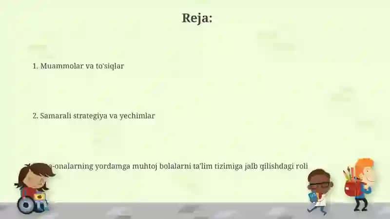 Ota-onalarning yordamga muhtoj bolalarni ta'lim tizimiga jalb etishda ota-onalarning roli 2