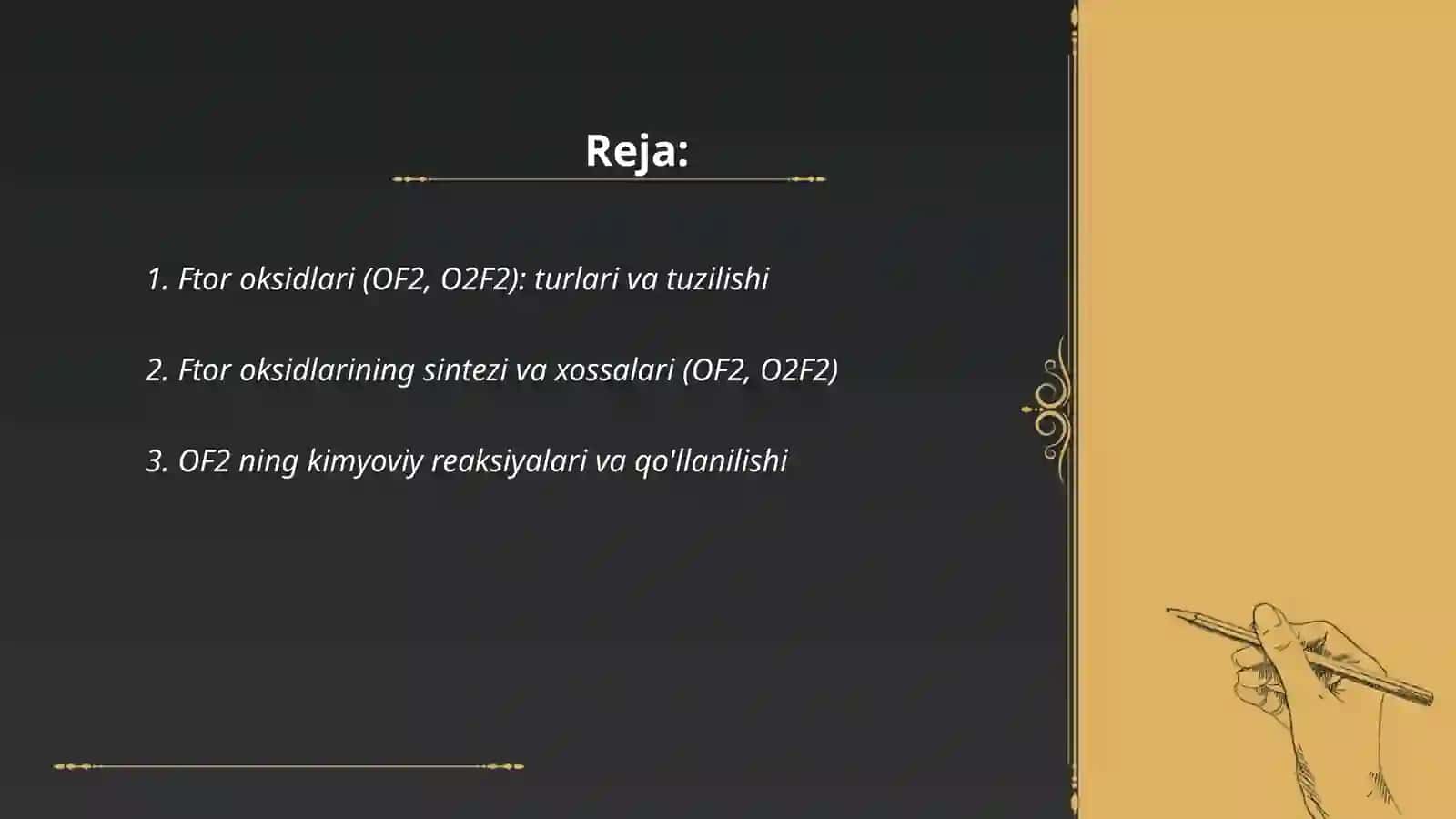 Ftor oksidlari (OF2, O2F2) 2