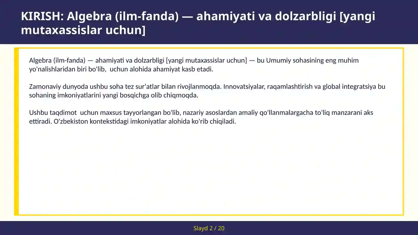 Algebra (ilm-fanda) — ahamiyati va dolzarbligi [yangi mutaxassislar uchun] 2