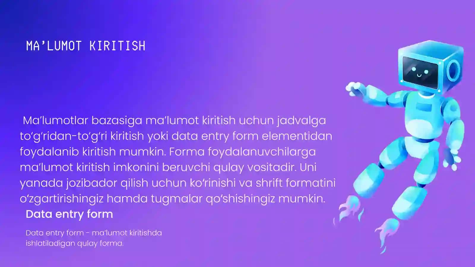 Ma’lumot kiritish formasini yarating 2