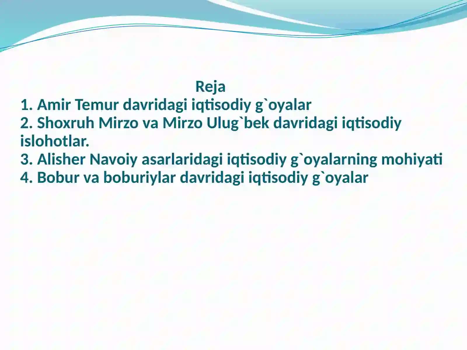 Temuriylar davridagi iqtisodiy gʻoyalar 2