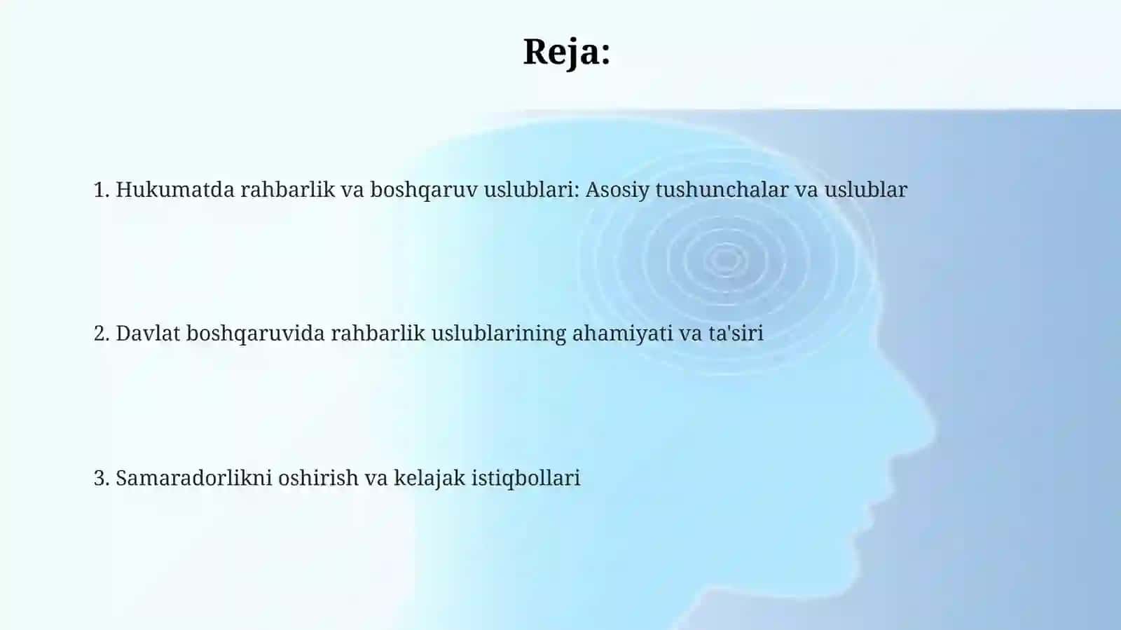Rahbariyat va boshqaruv uslublarining mohiyati 2