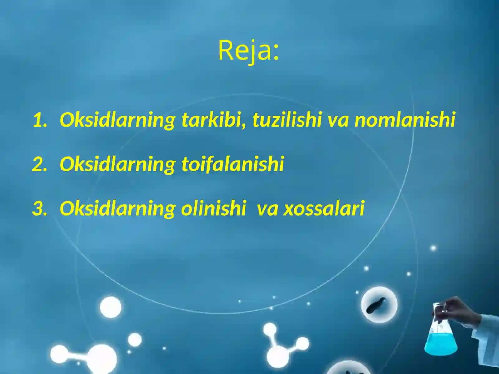 Oksidlar va asoslarining olinishi, xossalari va ishlatilishi 2