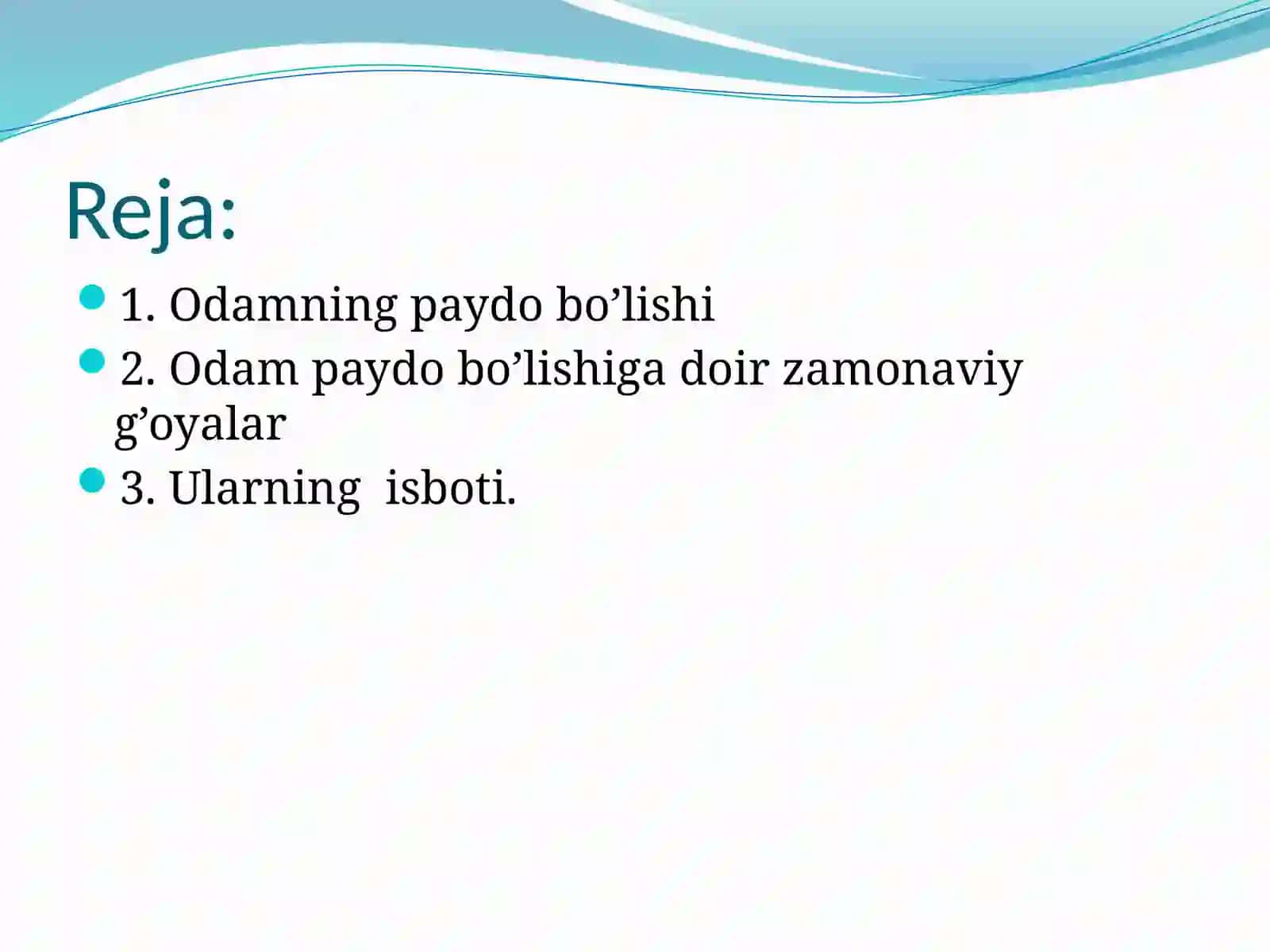 Odampaydobo’lishigadoirzamonaviyg’oyalarvaularningisboti 2