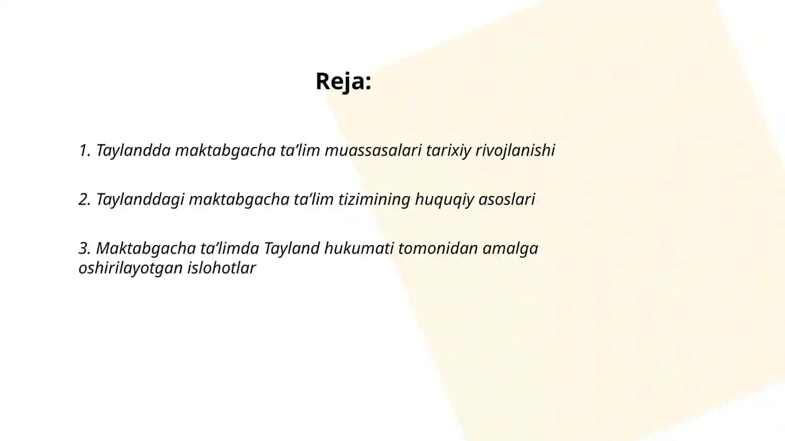Tayland davlatida maktabgacha taʼlim muassasalari rivojlanishi 2
