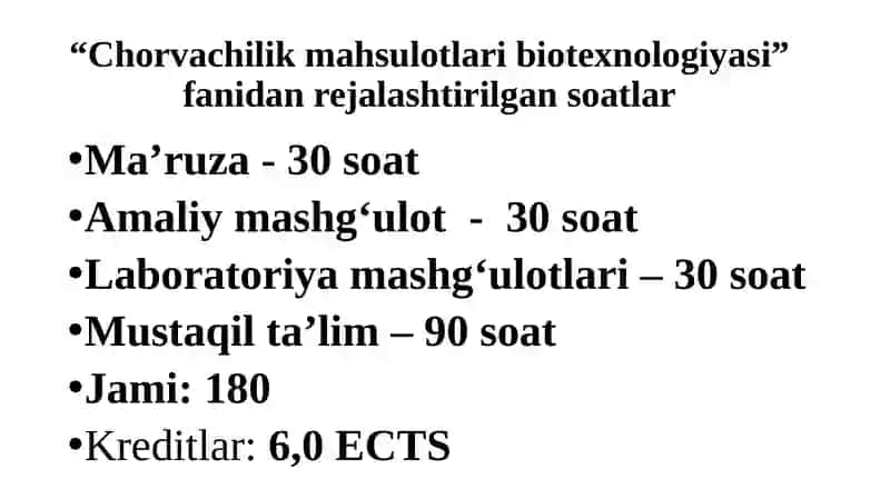 Chorvachilik mahsulotlari biotexnologiyasi 2