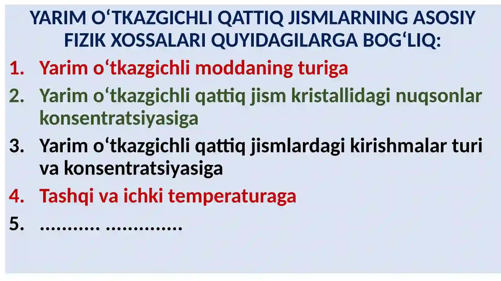 YARIM O‘TKAZGICHLARNING FIZIK XOSSALARI 2
