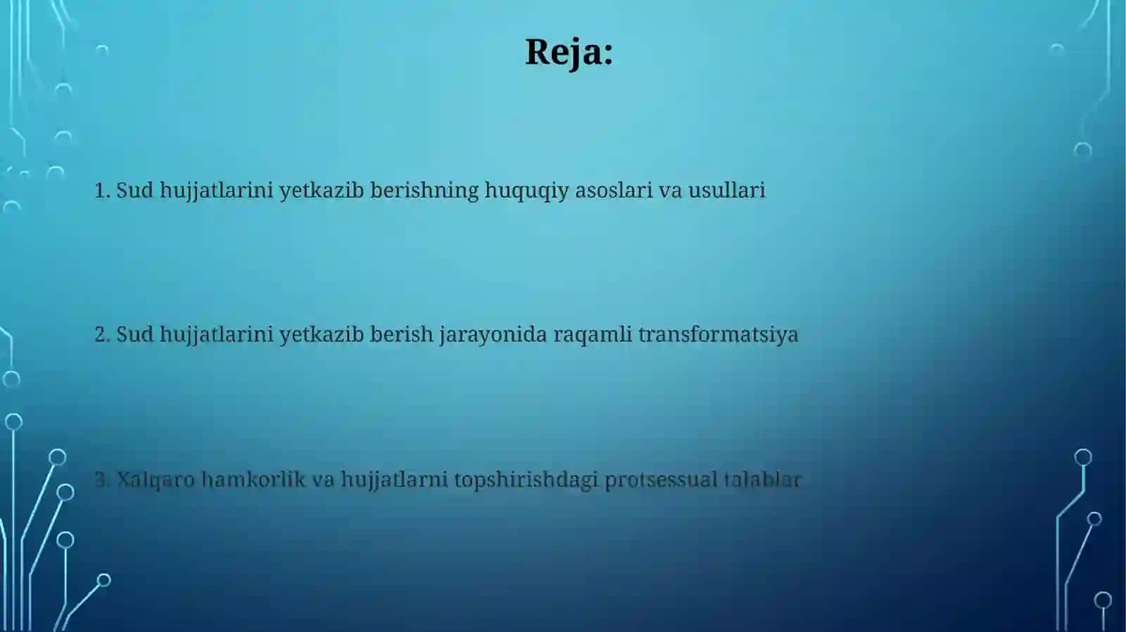 Sud hujjatlarini yetkazib berishning huquqiy asoslari 2