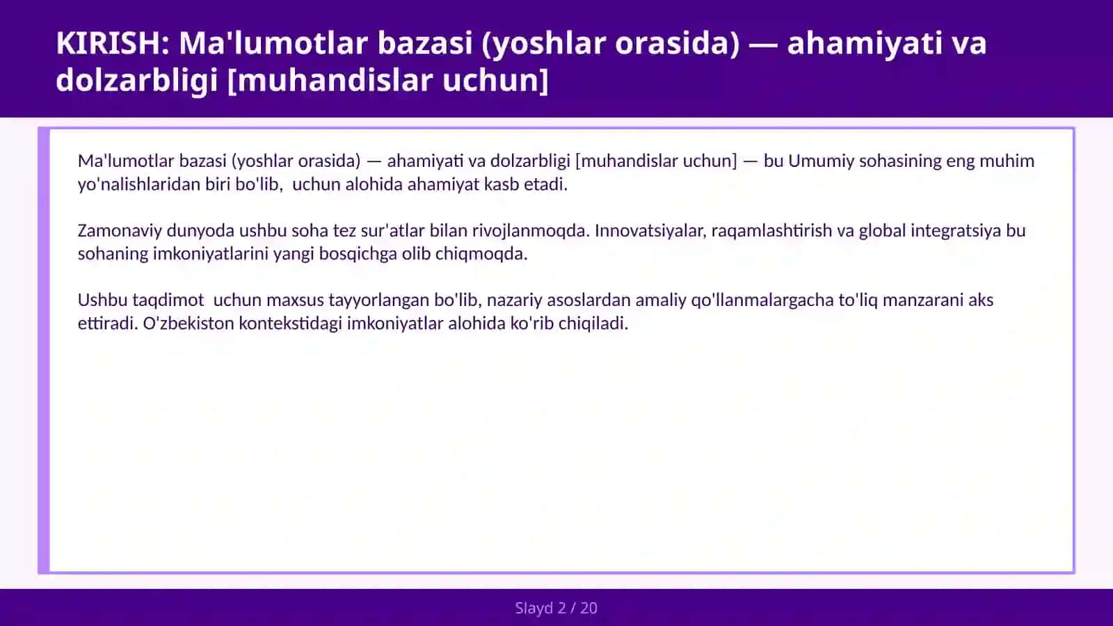 Ma'lumotlar bazasi (yoshlar orasida) — ahamiyati va dolzarbligi [muhandislar uchun] 2
