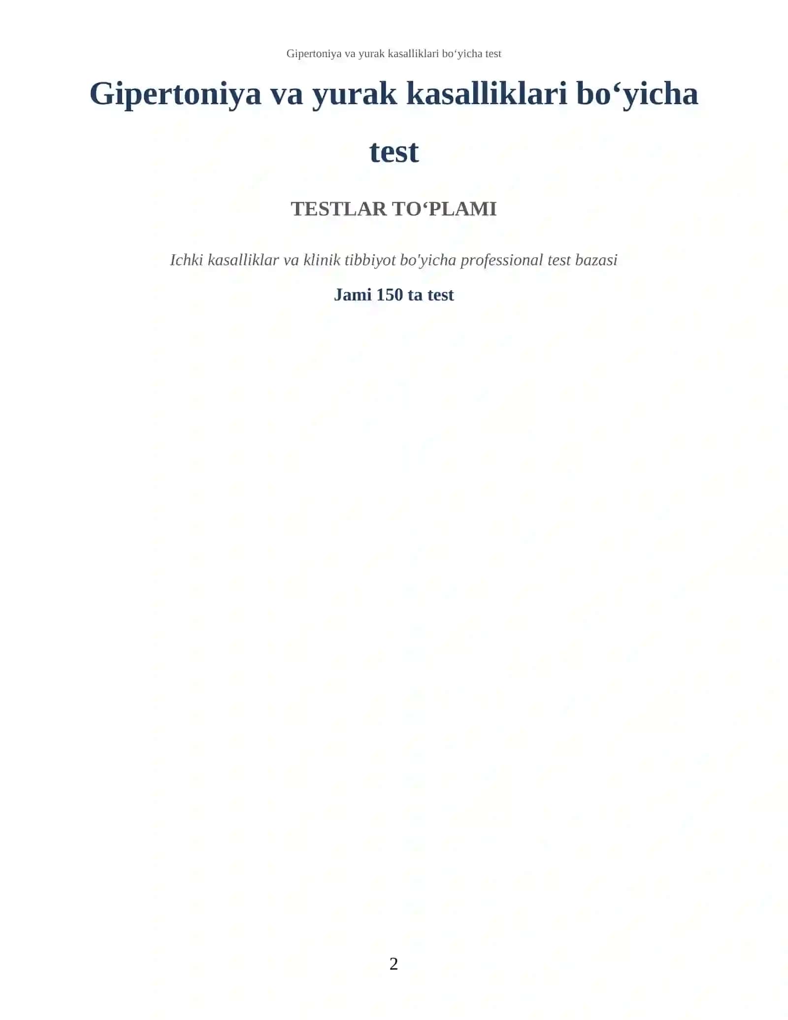Gipertoniya va yurak kasalliklari bo‘yicha test 2