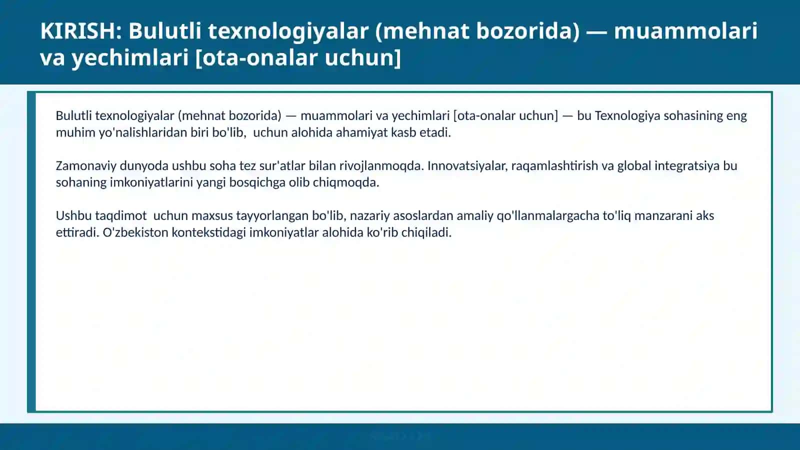 Bulutli texnologiyalar (mehnat bozorida) — muammolari va yechimlari [ota-onalar uchun] 2