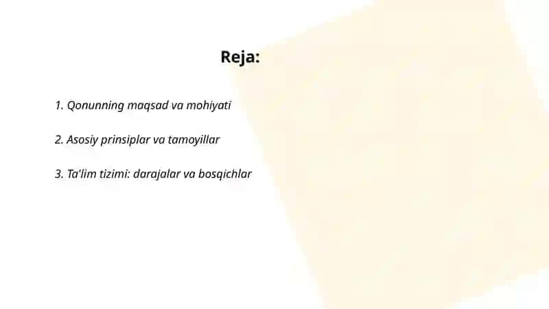 Oʻzbekiston Respublikasi "Taʼlim toʻgʻrisidagi" Qonuning mohiyati 2