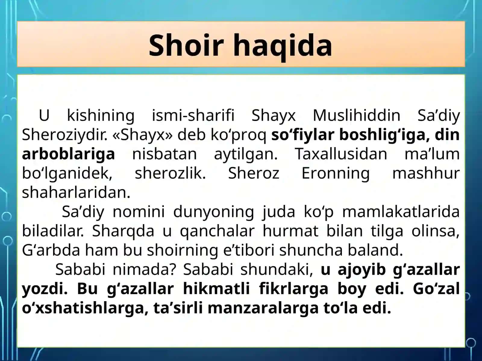 Sa’diy Sheroziy hayoti va ijodi. “Guliston” va “Bo‘ston” asari 2
