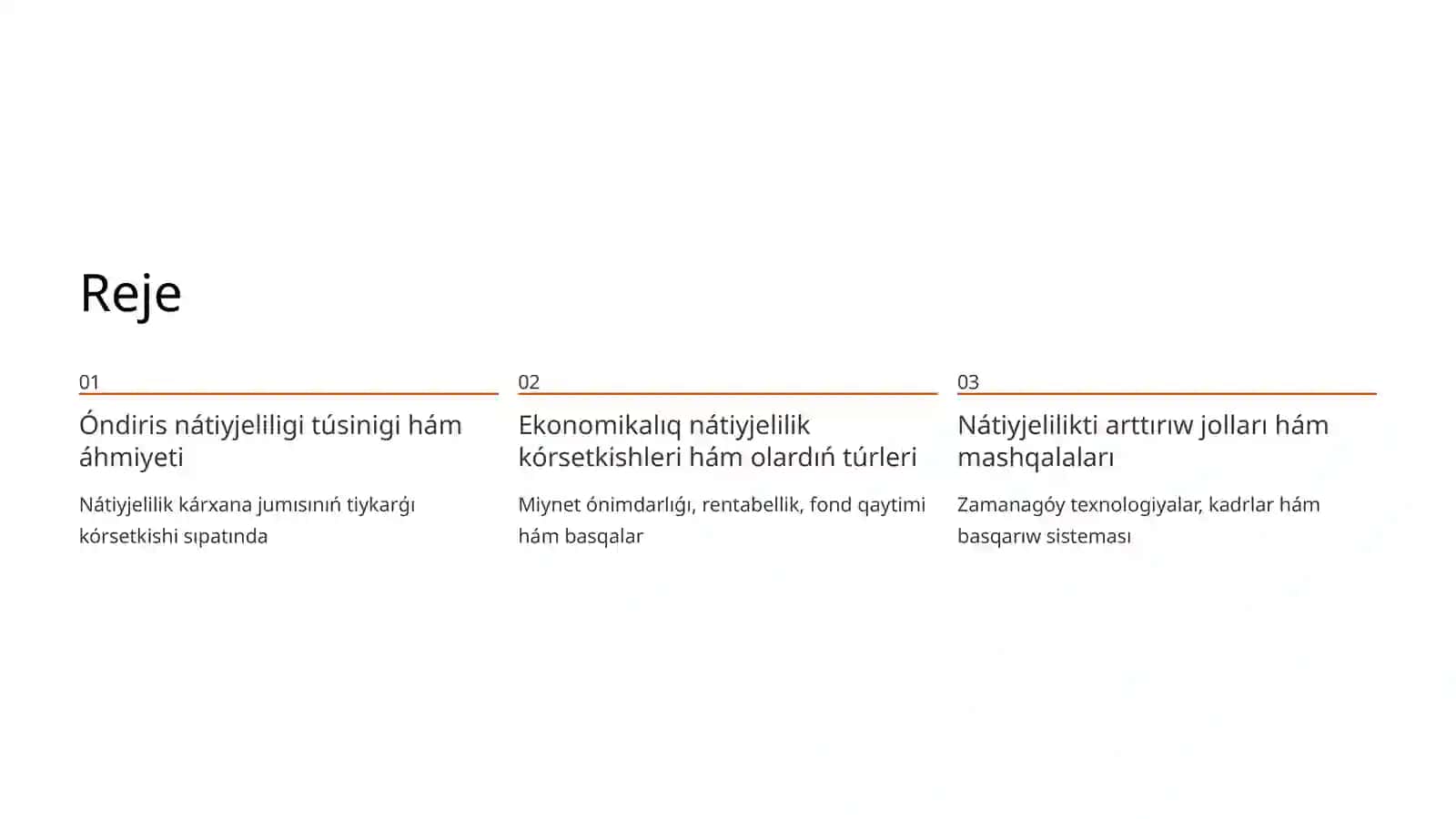 Kárxanada óndiristiń ekonomikalıq nátiyjeliligi hám onıń kórsetkishleri 2