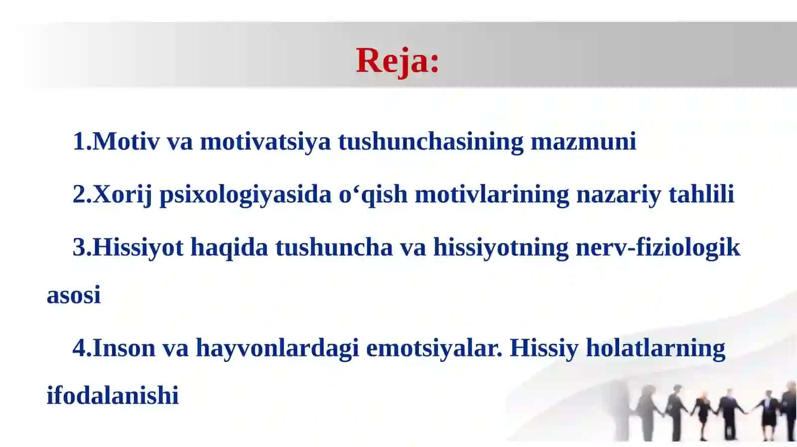 MOTIV, MOTIVATSIYA VA HISSIYOTNING NAMOYON BO‘LISHI 2
