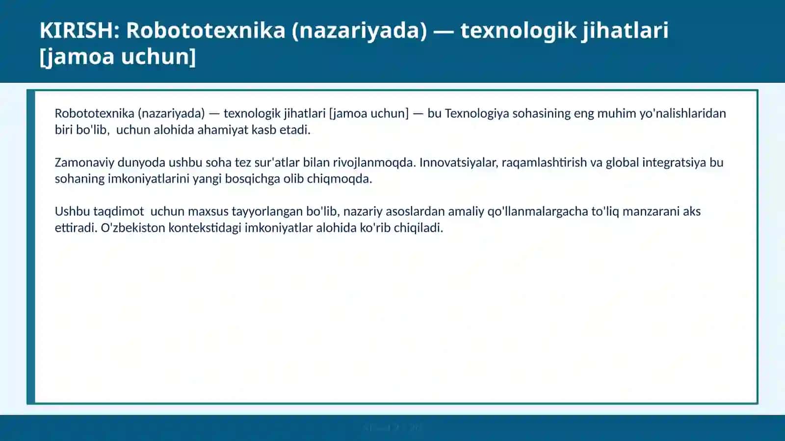 ROBOTOTEXNIKA (NAZARIYADA) — TEXNOLOGIK JIHATLARI [JAMOA UCHUN] 2
