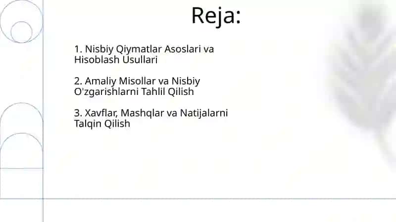 Nisbiy Qiymatlar Asoslari va Hisoblash Usullari 2