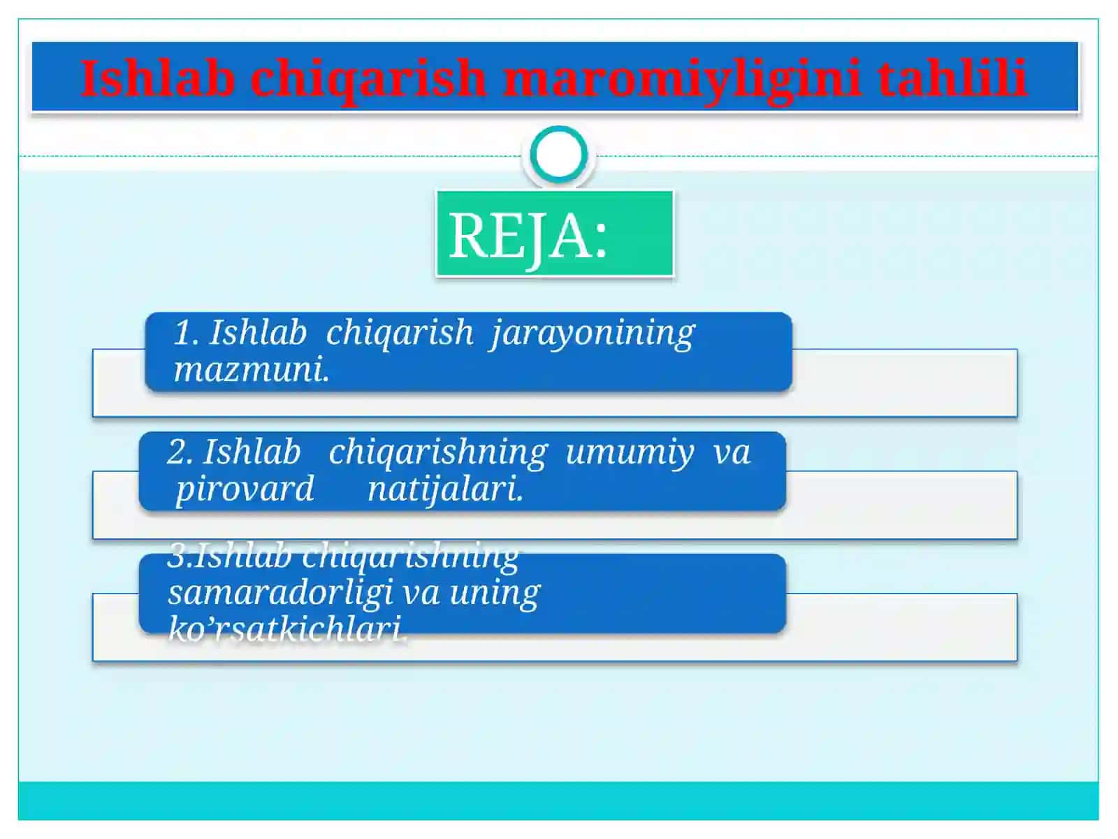Ishlabchiqarishmaromiyliginitahlili 2
