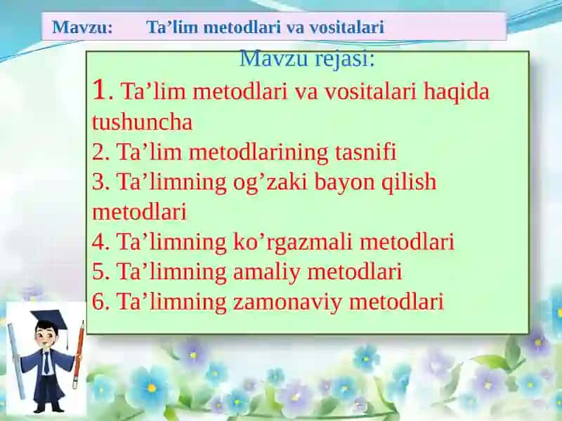 Ta’lim metodlari  va vositalari 2