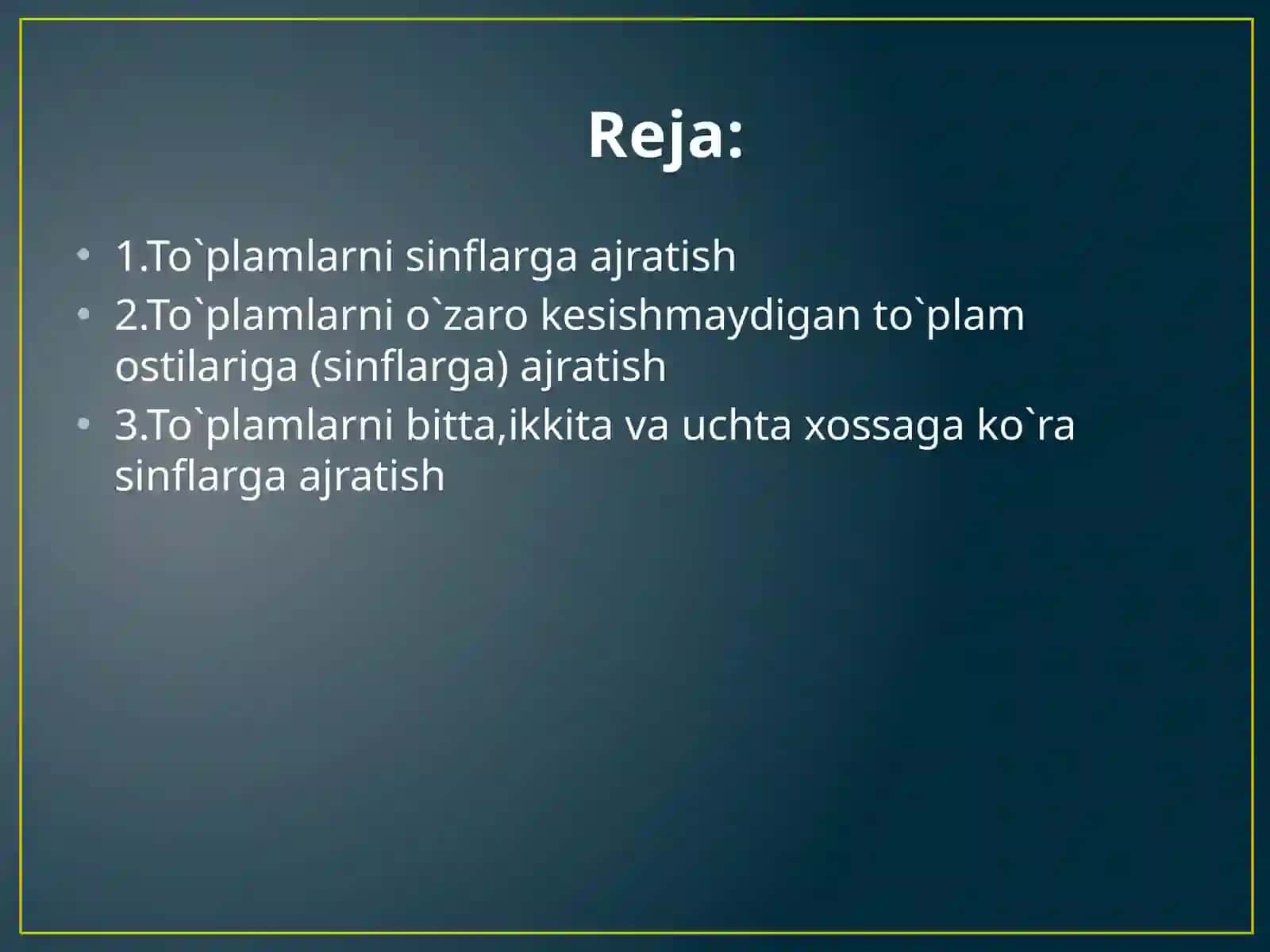 To’plamalrni sinflarga ajratishga oid misollar 2