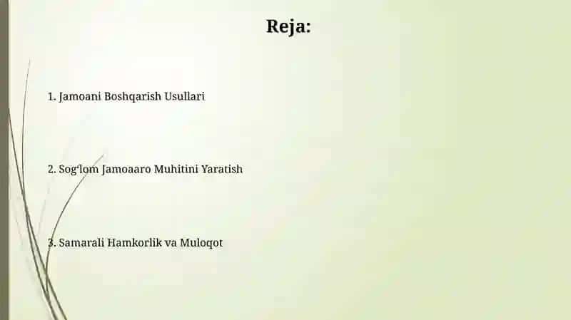 Jamoalararo sogʻlom muhit yaratish. Jamoani boshqarish usullari 2