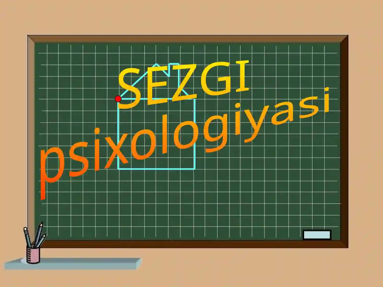 Sezgi psixologiya 2
