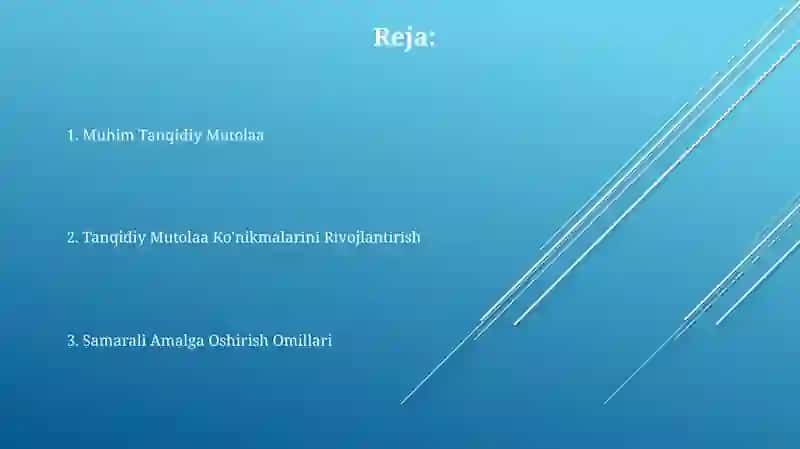 Tanqidiy o'qish va samarali amalga oshirish omillari 2