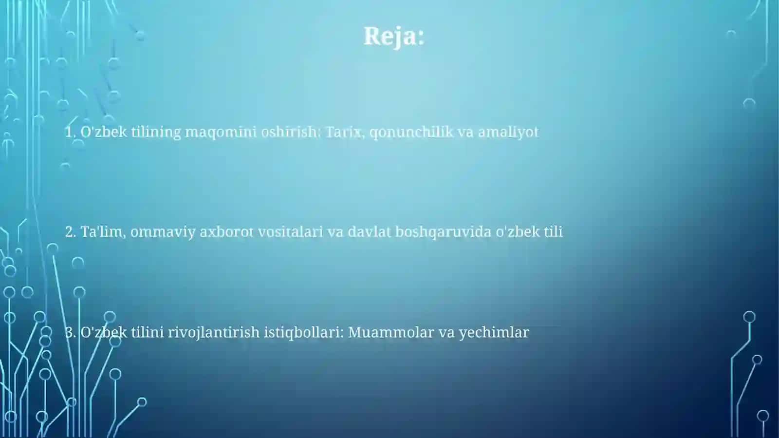 O'zbek tilining davlat tili sifatidagi nufuzi va mavqeyini tubdan oshirish 2