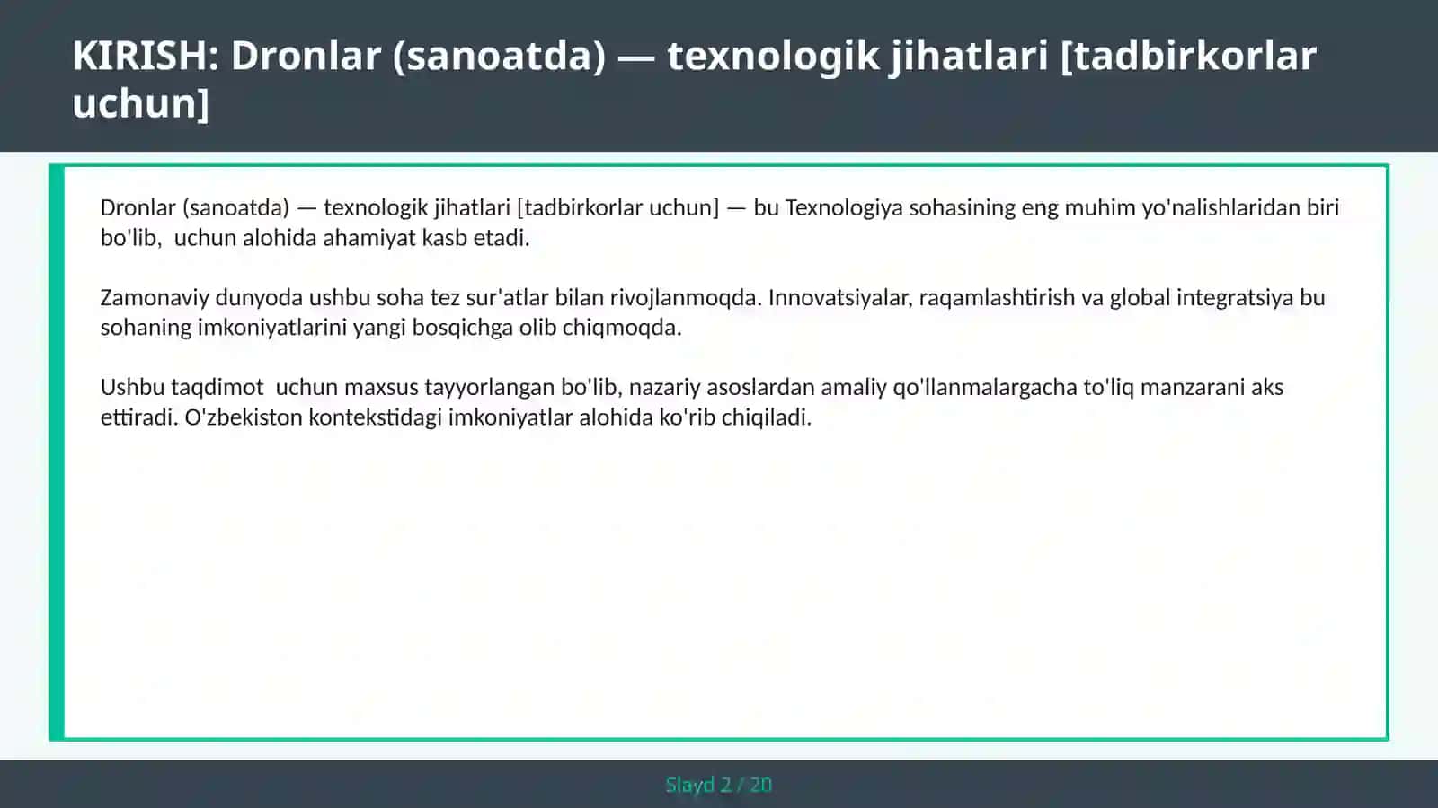 Dronlar (sanoatda) — texnologik jihatlari [tadbirkorlar uchun] 2