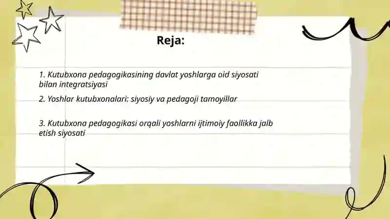 Kutubxona pedagogikasi: Yoshlarga oid davlat siyosati bilan bogʻliqligi oʻziga xos xususiyatlari 2