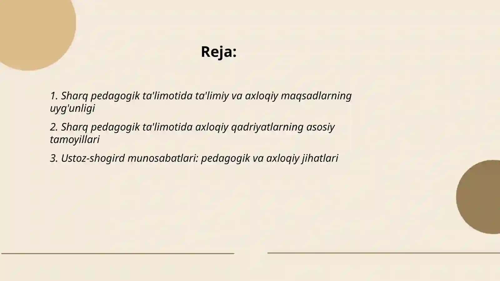 Sharq pedagogik ta’limotida ta’limiy-axloqiy qarashlar 2