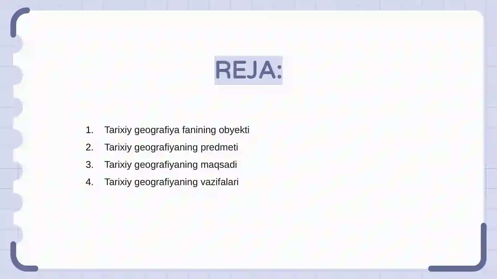 Tarixiy Geografiya Fanining Obyekti, Predmeti, Maqsad va Vazifalari 2