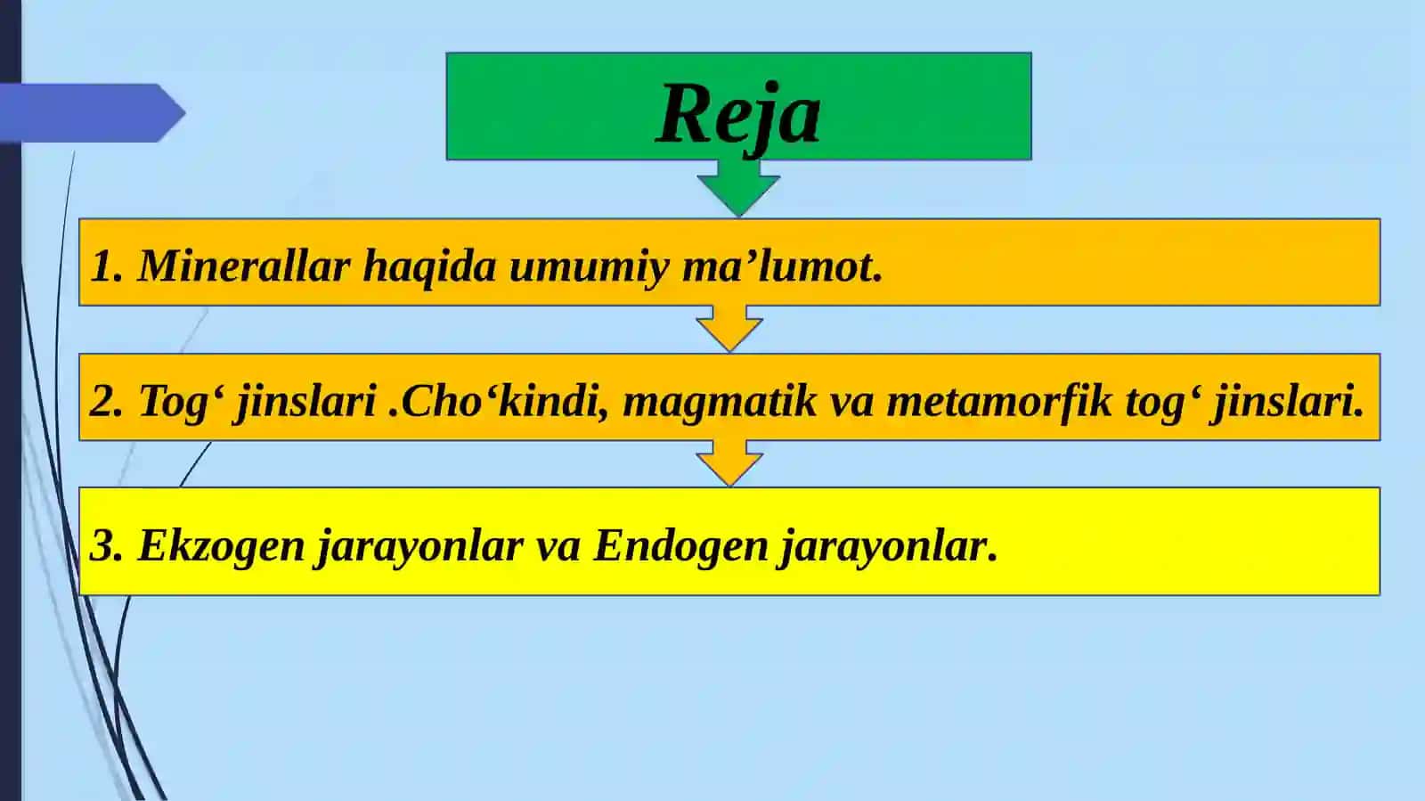 Tog‘jinslari.Yerpo‘stidagi ekzogen va endogenjarayonlar 2