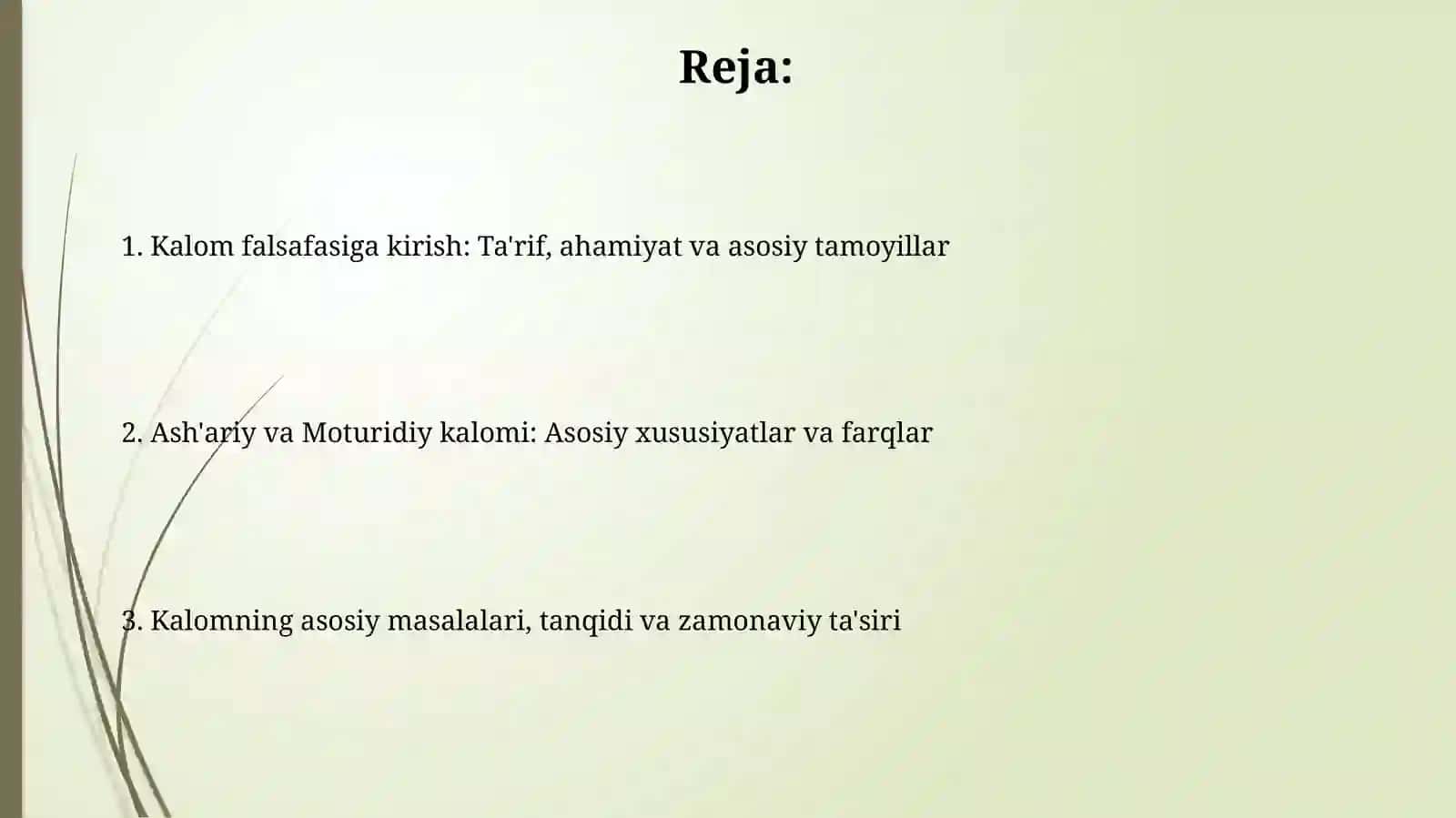 Mutakallim kallom falsafasi Ashariya va Motrudiya 2