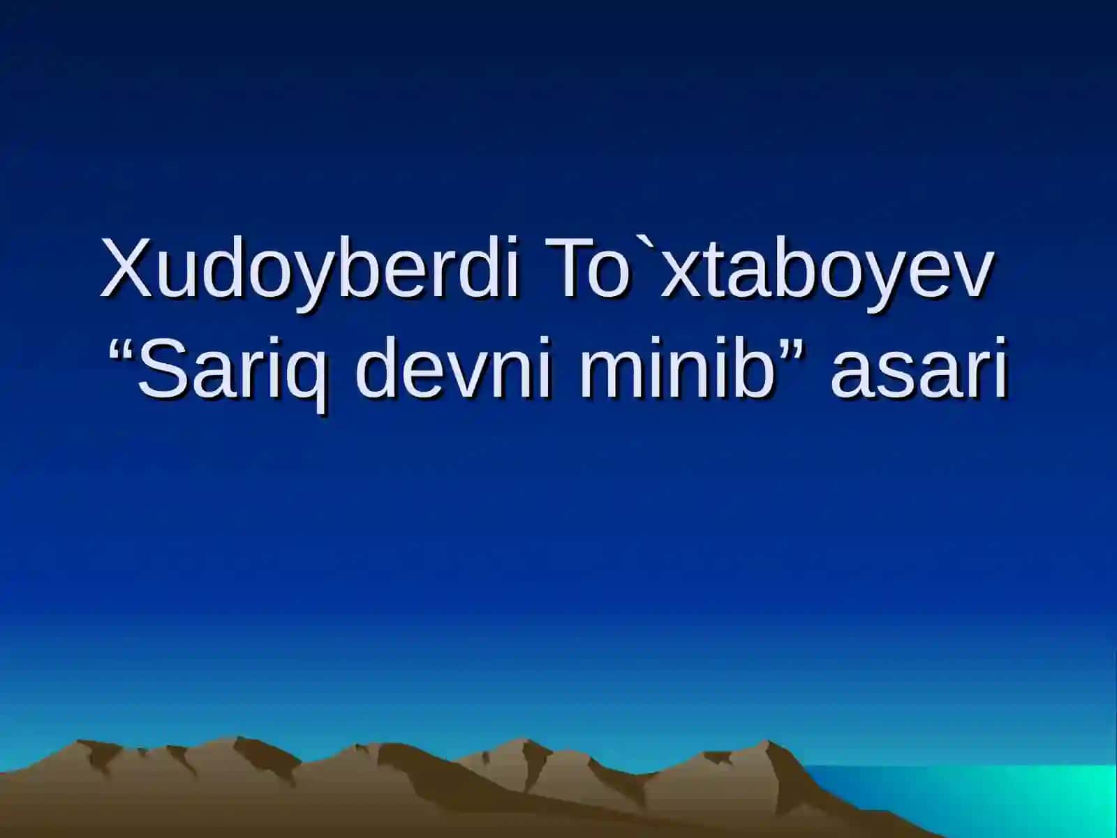 Adabiyot o`qitish metodikasi fanidan "Sariq devni minib" asari 2