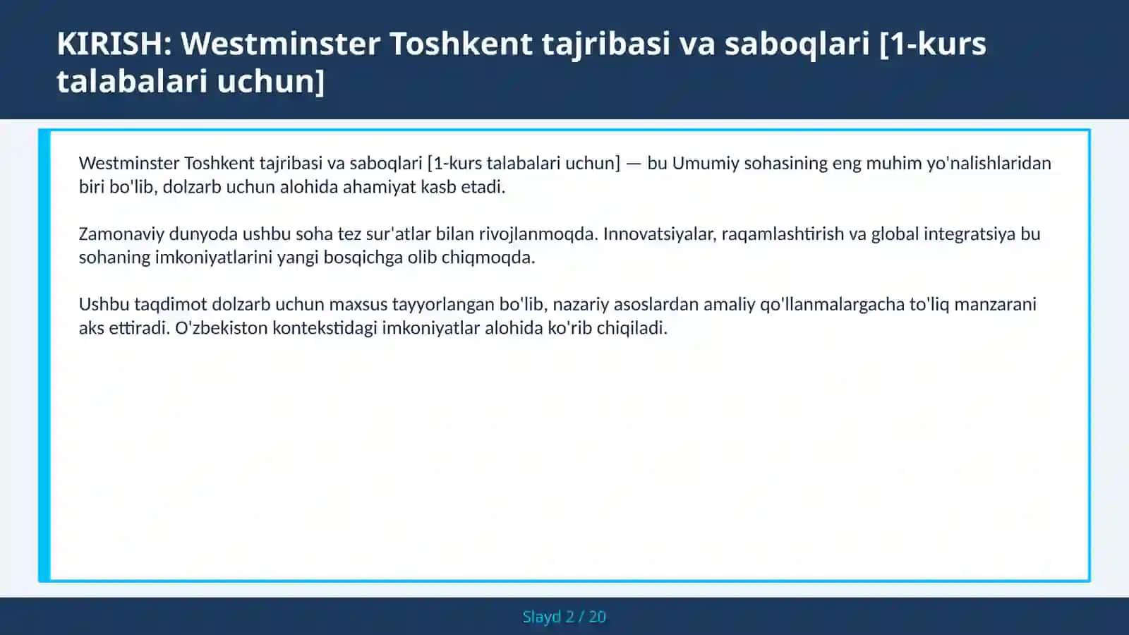 Westminster Toshkent tajribasi va saboqlari [1-kurs talabalari uchun] 2