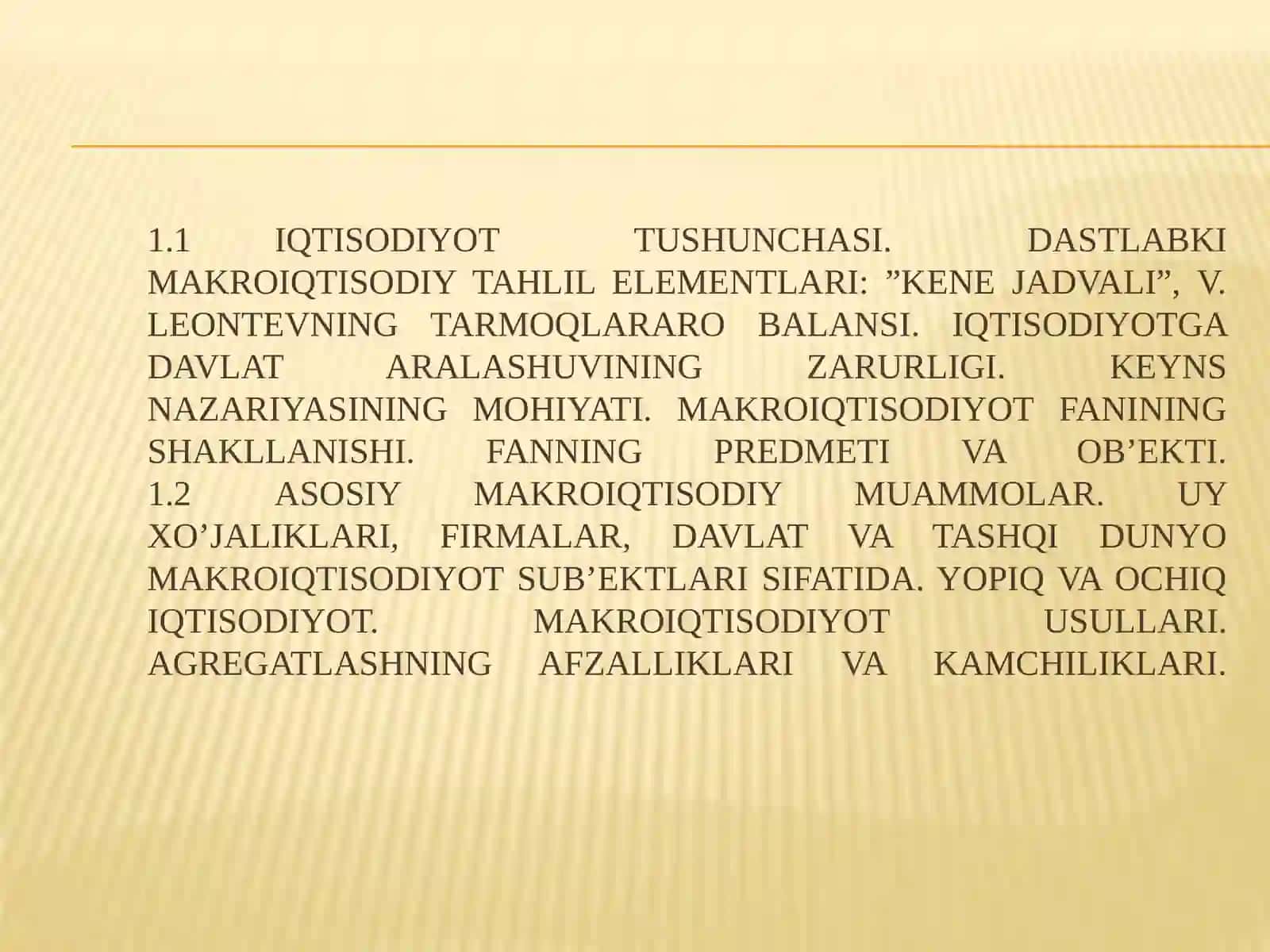 Makroiqtisodiyotga kirish. Asosiy makroiqtisodiy ko`rsatkichlar 2