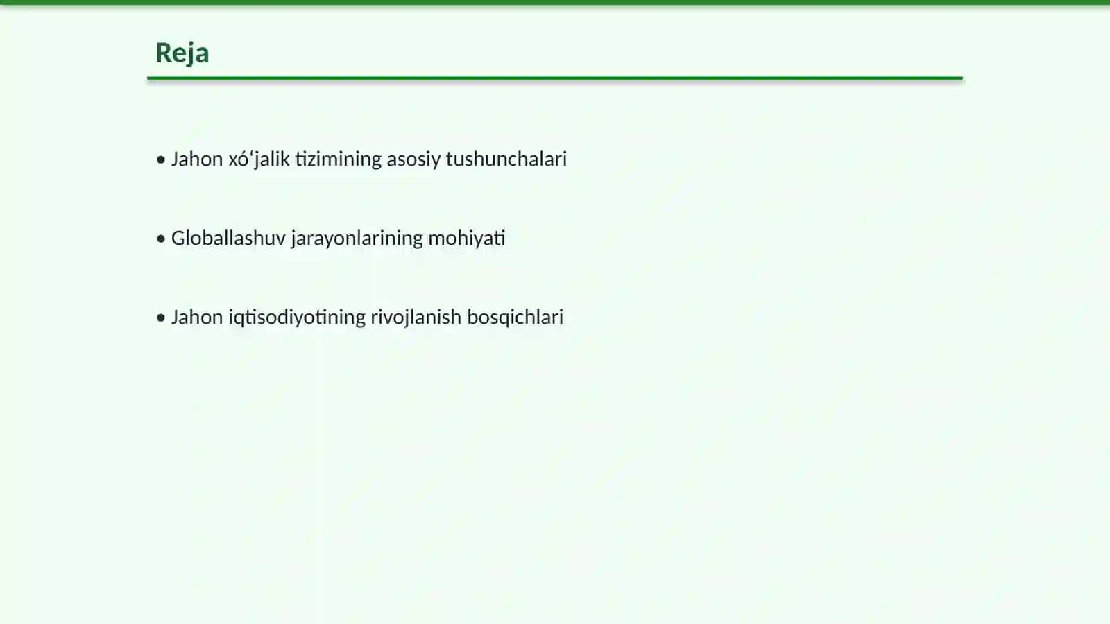 Jahon xóʻjalik tizimi:mohiyati tarkibi va globallashuv xususiyatlari 2