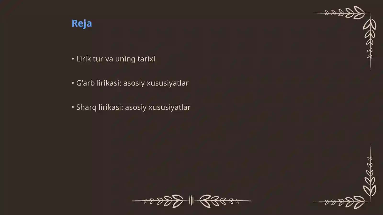 Lirik tur: Gʻarb hamda Sharq lirikasi 2