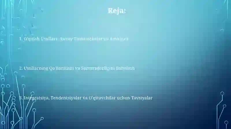 O'qitish Usullari: Asosiy Tushunchalar va Amaliyot 2