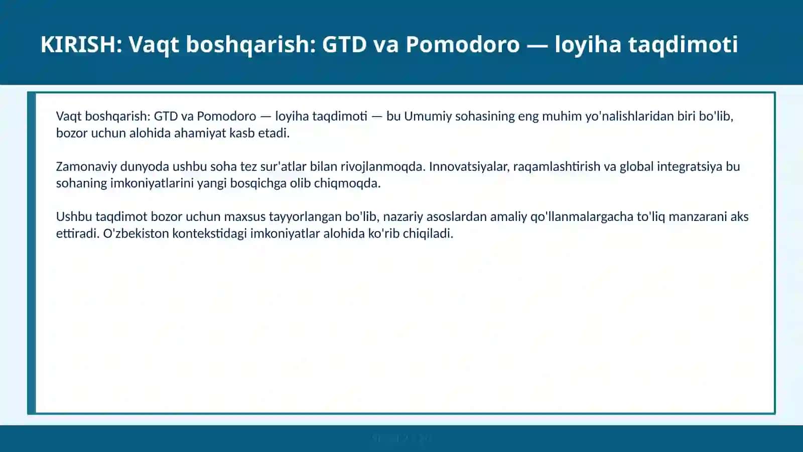 Vaqt boshqarish: GTD va Pomodoro — loyiha taqdimoti 2