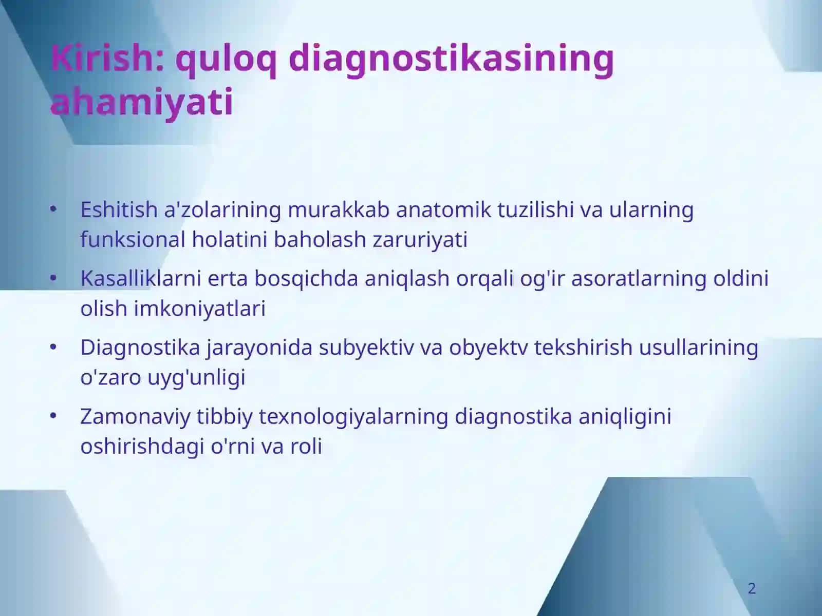 Quloq kasalliklarini tekshirishning zamonaviy usullari 2