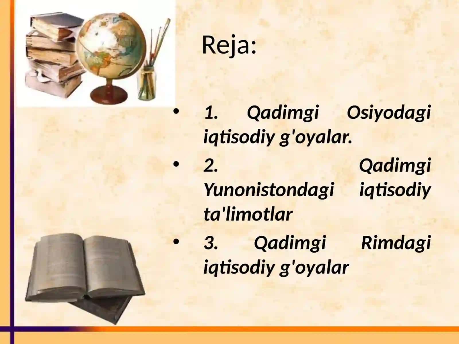 Qadimgi iqtisodiy g'oyalari 2