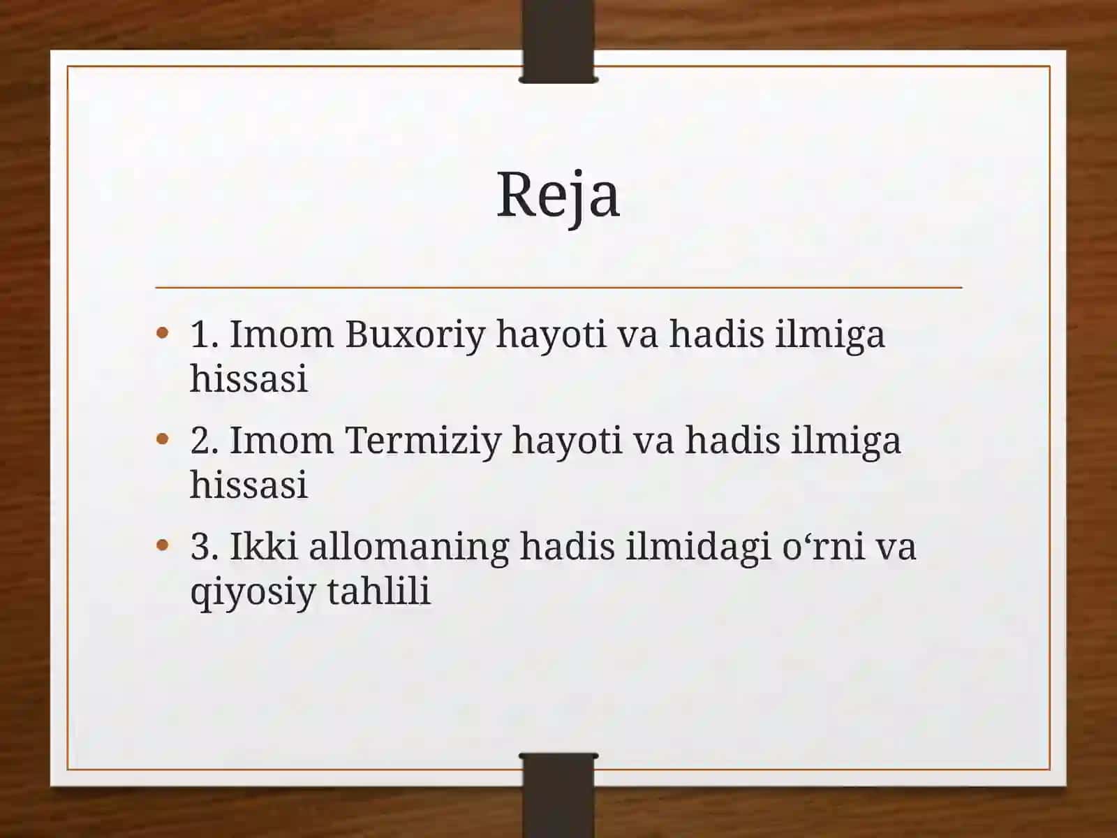 Imom Buxoriy va Imom Termiziyning hadis ilmiga qo‘shgan hissalar 2