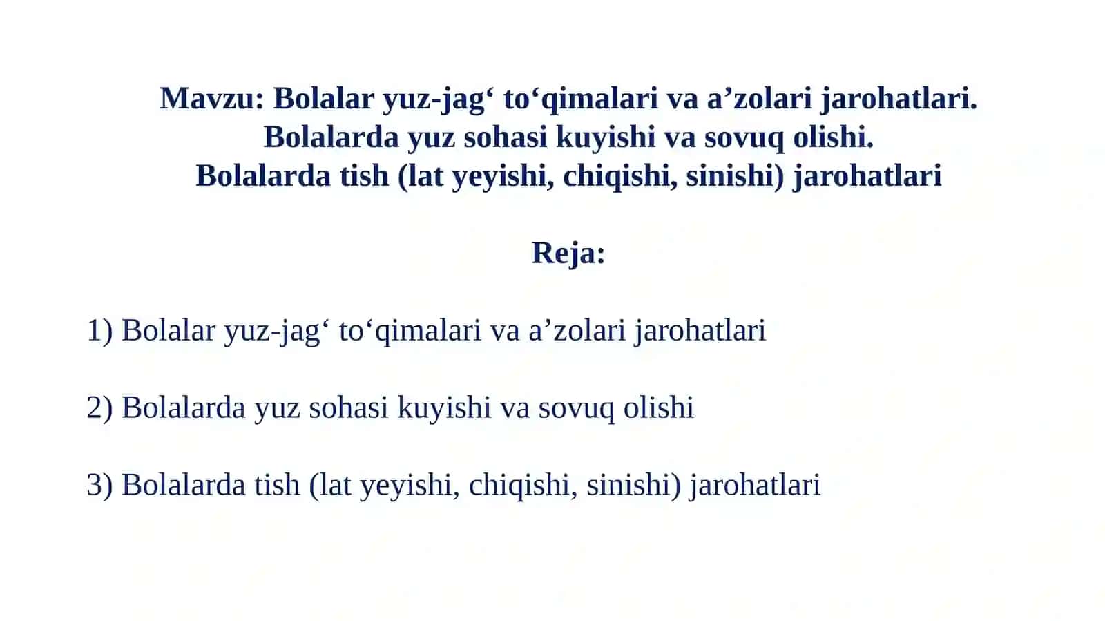 Bolalar Yuz-Jag‘ To‘qimalari va A’zolari Jarohatlari 2