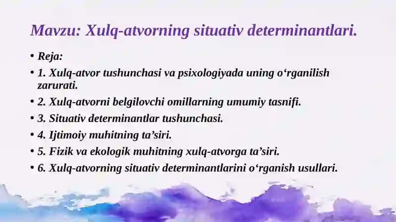 Xulq-atvorningsituativdeterminantlari 2