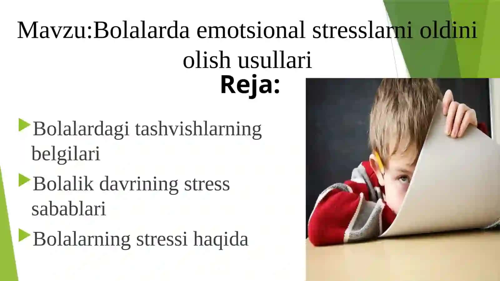 Bolalarda emotsional stresslarni oldini olish usullari 2