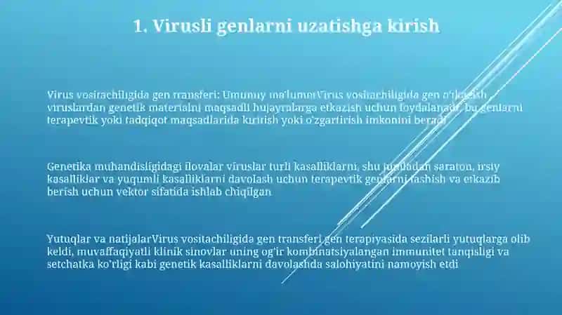 Viruslarning Gen Muhandisligida Qo'Llanilishi Va Ushbu Yo'Nalishda Erishilgan Yutuqlar Va Olingan Natijalar 2