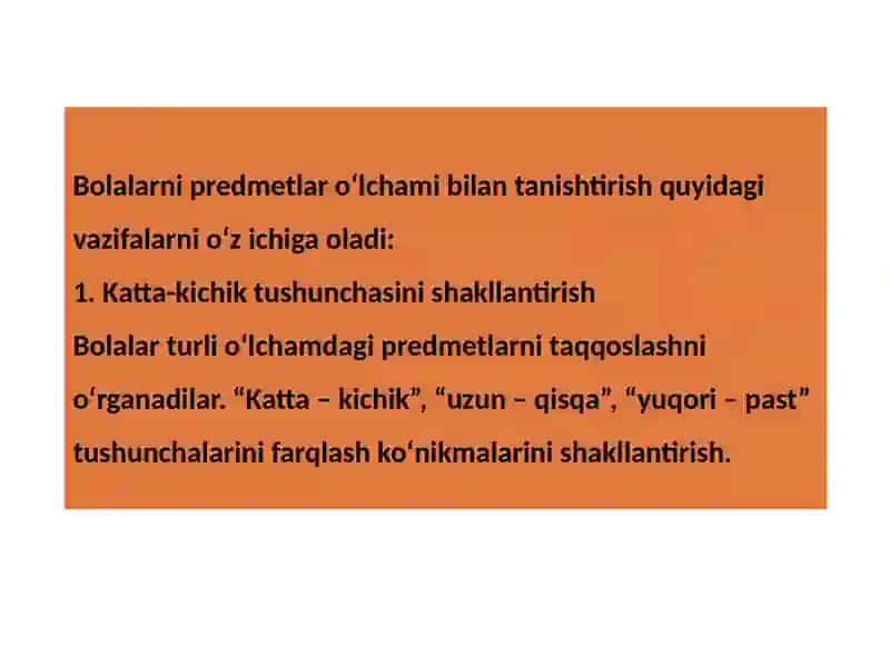 Bolalarni Predmetlar o‘lchami bilan tanishtirish 2